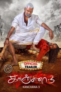 Kanchana 3 (2019) Hindi Dubbed ORG WEB-DL H264 AAC 1080p 720p 480p Download
