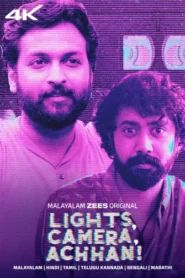 Lights Camera Achhan (2025) Dual Audio [Hindi ORG-Malayalam] Zee5 WEB-DL H264 AAC 1080p 720p 480p Download