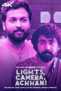 Lights Camera Achhan (2025) Dual Audio [Hindi ORG-Malayalam] Zee5 WEB-DL H264 AAC 1080p 720p 480p Download