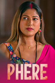 Phere (2025) S01 Hindi Dyzreplay WEB-DL H264 AAC 1080p 720p 480p Download