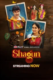 Shagun (2025) Hindi Dubbed ORG UPlay WEB-DL H264 AAC 1080p 720p 480p Download