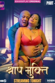 Shraap Mukti (2025) S01E04-05 Hindi KahaniPlay WEB-DL H264 AAC 1080p 720p 480p Download