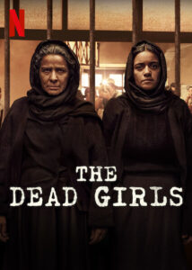 The Dead Girls (2025) S01 Dual Audio [Hindi ORG-Egnlish] NetFlix WEB-DL H264 AAC 1080p 720p 480p ESub