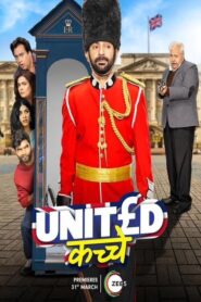United Kacche 2023 S01 Hindi Zee5 Web Series WEB-DL H264 AAC 4K 1080p 720p 480p ESub
