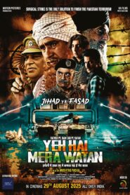 Yeh Hai Mera Watan (2025) Hindi HDTC H264 AAC 1080p 720p 480p Download
