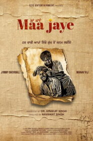 Maa Jaye (2025) Punjabi Amazon WEB-DL H264 AAC 1080p 720p 480p ESub