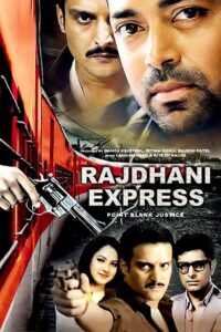 Rajdhani Express (2013) Hindi WEB-DL H264 AAC 1080p 720p 480p ESub