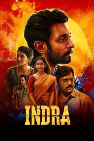 Indra (2025) Tamil SNXT WEB-DL H264 AAC 1080p 720p 480p ESub