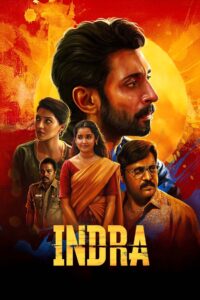 Indra (2025) Tamil SNXT WEB-DL H264 AAC 1080p 720p 480p ESub