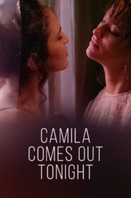 Camila Comes Out Tonight (2021) Dual Audio [Hindi ORG-Spanish] WEB-DL H264 AAC 1080p 720p 480p ESub