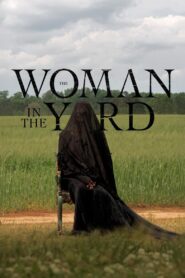 The Woman in the Yard (2025) Dual Audio [Hindi ORG-English] BluRay H264 AAC 1080p 720p 480p ESub