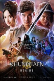 Khun Phaen Begins (2019) Dual Audio [Hindi ORG-Thai] WEB-DL H264 AAC 1080p 720p 480p ESub