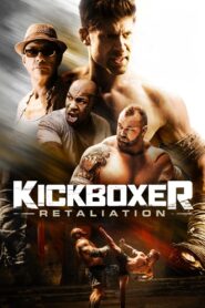 Kickboxer Retaliation (2018) Dual Audio [Hindi ORG-English] BluRay H264 AAC 1080p 720p 480p ESub