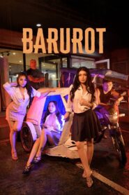 Barurot (2025) Tagalong Vivamax WEB-DL H264 AAC 1080p 720p 480p Download