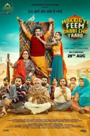 Mukk Gyi Feem Dabbi Cho Yaaro (2025) Punjabi HDTC H264 AAC 1080p 720p 480p Download