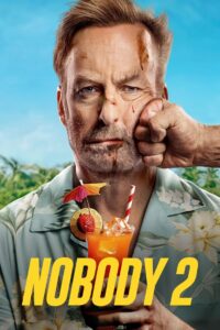 Nobody 2 (2025) Dual Audio [Hindi ORG-English] Amazon WEB-DL H264 AAC 4K 1080p 720p 480p ESub