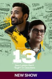 13th Some Lessons Arent Taught In Classrooms (2025) S01 Hindi SLIV WEB-DL H264 AAC 4K 1080p 720p 480p ESub