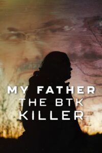 My Father The BTK Killer (2025) Dual Audio [Hindi ORG-English] NF WEB-DL H264 AAC 1080p 720p 480p ESub