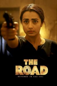 The Road (2023) Dual Audio [Hindi ORG-Tamil] Amazon WEB-DL H264 1080p 720p 480p ESub