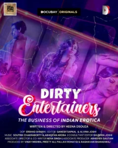 Dirty Entertainers The Business of Indian Erotica (2025) Hindi Docubay WEB-DL H264 AAC 1080p 720p Download