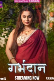 Garbhdaan (2025) S01 Hindi Kahaniplay WEB-DL H264 AAC 1080p 720p 480p Download