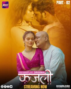 Kajali (2025) S01E04-06 Hindi KahaniPlay WEB-DL H264 AAC 1080p 720p 480p Download