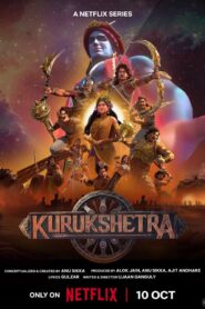 Kurukshetra (2025) S01 Part 01 Hindi NetFlix WEB-DL H264 AAC 1080p 720p 480p ESub