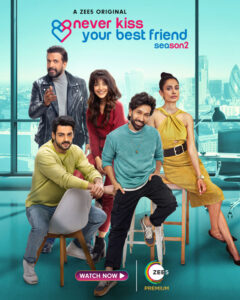 Never Kiss Your Best Friend (2022) S02 Hindi ZEE5 WEB-DL H264 AAC 1080p 720p 480p ESub