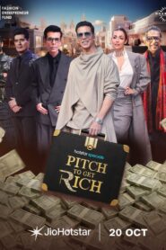 Pitch To Get Rich (2025) S01 Hindi JHS WEB-DL H264 AAC 1080p 720p 480p ESub
