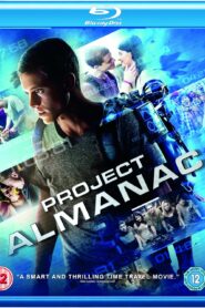 Project Almanac (2015) Dual Audio [Hindi ORG-English] BluRay H264 AAC 1080p 720p 480p ESub