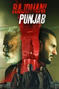 Rajdhani Punjab (2025) Punjabi Amazon WEB-DL H264 AAC 1080p 720p 480p ESub