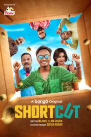 Shortcut (2025) Bengali BongoBD WEB-DL H264 AAC 4K 1080p 720p Download