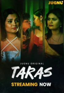 Taras (2025) S01 Hindi Jugnu WEB-DL H264 AAC 1080p 720p 480p Download