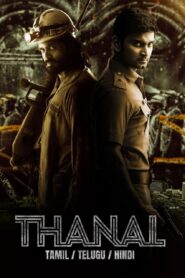 Thanal (2025) Dual Audio [Hindi ORG-Tamil] Amazon WEB-DL H264 AAC 1080p 720p 480p ESub