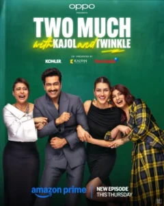 Two Much with Kajol and Twinkle (2025) S01 Hindi AMZN WEB-DL H264 AAC 1080p 720p 480p Download [E09-11 Added]