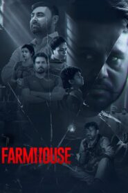 Farmhouse (2025) Punjabi WEB-DL H264 AAC 1080p 720p 480p ESub