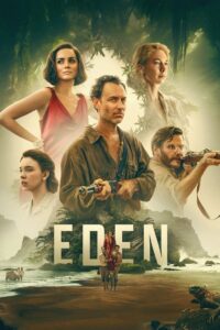 Eden (2025) Dual Audio [Hindi ORG-English] Amazon WEB-DL H264 AAC 1080p 720p 480p ESub