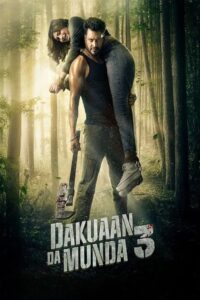 Dakuaan Da Munda 3 (2025) Punjabi Zee5 WEB-DL H264 AAC 1080p 720p 480p Download