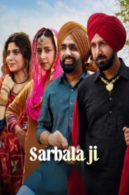 Sarbala Ji (2025) Punjabi AMZN WEB-DL H264 AAC 1080p 720p 480p ESub