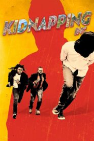 Kidnapping Inc. (2024) Hindi Dubbed ORG Amazon WEB-DL H264 AAC 1080p 720p 480p ESub