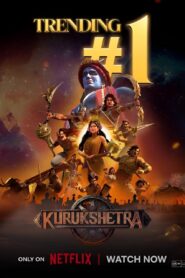 Kurukshetra (2025) S01 Part 02 Hindi NetFlix WEB-DL H264 AAC 1080p 720p 480p ESub
