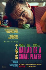 Ballad of a Small Player (2025) Dual Audio [Hindi ORG-English] NetFlix WEB-DL H264 AAC 1080p 720p 480p ESub