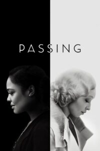 Passing (2021) Dual Audio [Hindi ORG-English] WEB-DL H264 AAC 1080p 720p 480p ESub