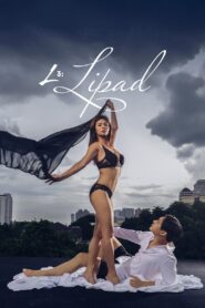 L: Lipad (2025) Tagalong Vivamax WEB-DL H264 AAC 1080p 720p 480p Download