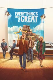 Everythings Going to Be Great (2025) Dual Audio [Hindi ORG-English] Amazon WEB-DL H264 AAC 1080p 720p 480p ESub