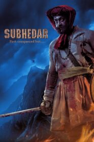 Subhedar (2023) Dual Audio [Hindi ORG-Marathi] WEB-DL H264 AAC 1080p 720p 480p ESub