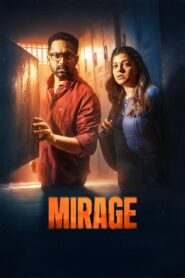 Mirage (2025) Dual Audio [Bengali ORG-Hindi] SonyLiv WEB-DL H264 AAC 4K 1080p 720p 480p ESub