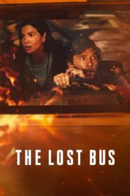 The Lost Bus (2025) English ATVP WEB-DL H264 AAC 1080p 720p 480p ESub