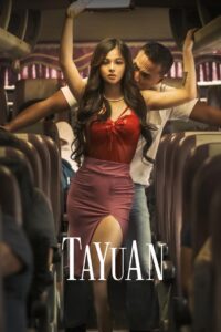 Tayuan (2023) Tagalong Vivamax WEB-DL H264 AAC 1080p 720p 480p Download