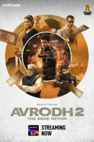 Avrodh the Siege Within (2022) S02 Bengali Dubbed ORG SonyLiv WEB-DL H264 AAC 1080p 720p 480p ESub